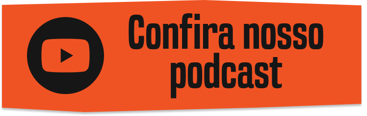 Confira nosso podcast